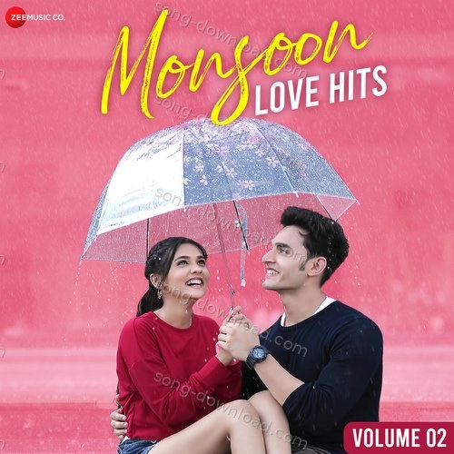 Monsoon Love Hits Vol 2 Stebin Ben MP3 Download